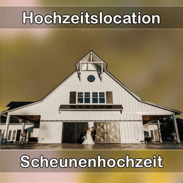 Location - Hochzeitslocation Scheune in Marzling