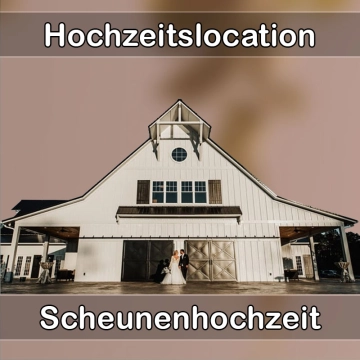 Location - Hochzeitslocation Scheune in Mechernich