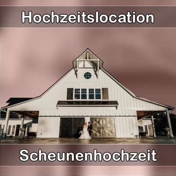 Location - Hochzeitslocation Scheune in Meckenbeuren