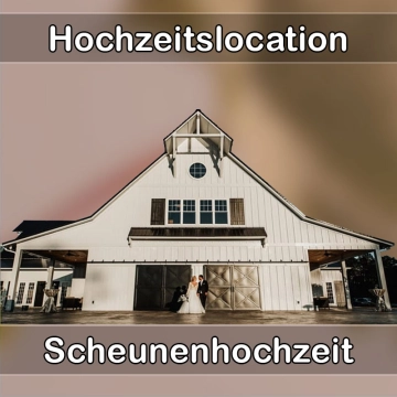 Location - Hochzeitslocation Scheune in Meersburg