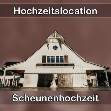 Location - Hochzeitslocation Scheune in Merching