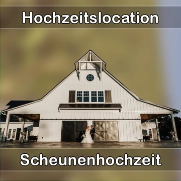 Location - Hochzeitslocation Scheune in Mettlach