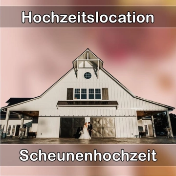 Location - Hochzeitslocation Scheune in Miesbach