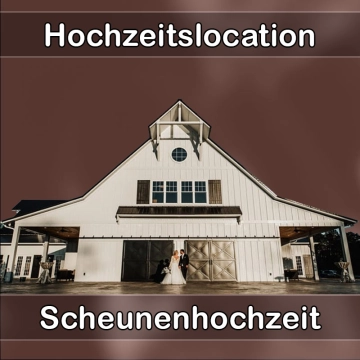 Location - Hochzeitslocation Scheune in Mittelbiberach
