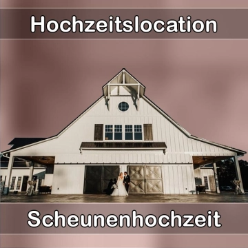 Location - Hochzeitslocation Scheune in Moorgrund