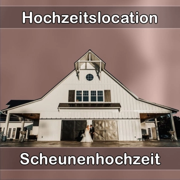 Location - Hochzeitslocation Scheune in Moosthenning