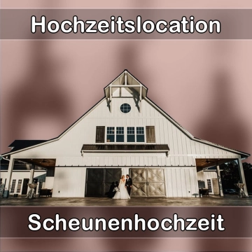 Location - Hochzeitslocation Scheune in Morschen