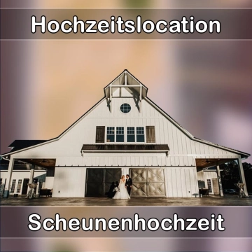 Location - Hochzeitslocation Scheune in Mudersbach