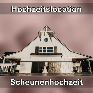 Location - Hochzeitslocation Scheune in Mücke