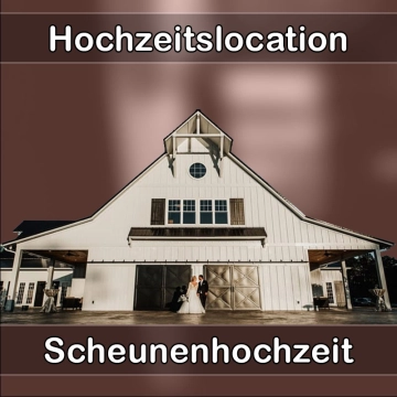 Location - Hochzeitslocation Scheune in Mühlheim an der Donau