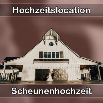 Location - Hochzeitslocation Scheune in Mülsen
