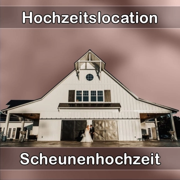 Location - Hochzeitslocation Scheune in Münnerstadt