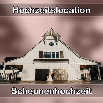 Location - Hochzeitslocation Scheune in Nagold