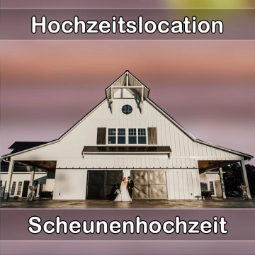 Location - Hochzeitslocation Scheune in Neckarbischofsheim