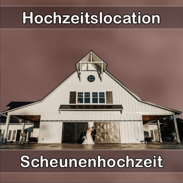 Location - Hochzeitslocation Scheune in Neckartenzlingen