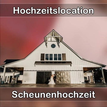 Location - Hochzeitslocation Scheune in Nessetal
