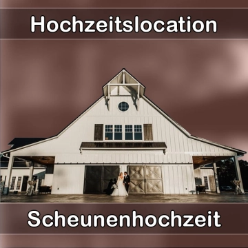 Location - Hochzeitslocation Scheune in Neukirchen/Pleiße