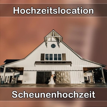 Location - Hochzeitslocation Scheune in Neuötting