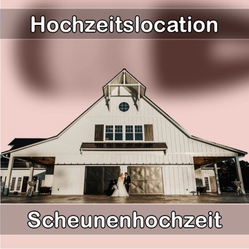 Location - Hochzeitslocation Scheune in Neusäß