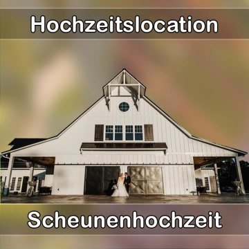 Location - Hochzeitslocation Scheune in Neustadt (Hessen)