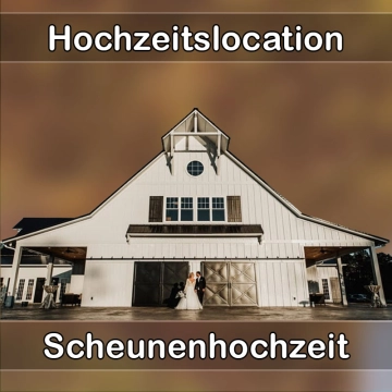 Location - Hochzeitslocation Scheune in Neuweiler