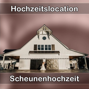 Location - Hochzeitslocation Scheune in Nidderau