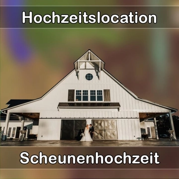 Location - Hochzeitslocation Scheune in Niederdorfelden