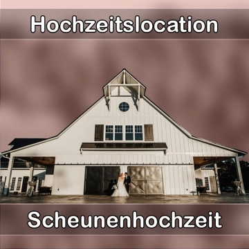 Location - Hochzeitslocation Scheune in Niedernberg