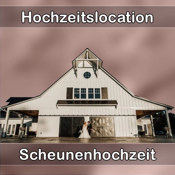 Location - Hochzeitslocation Scheune in Niederorschel