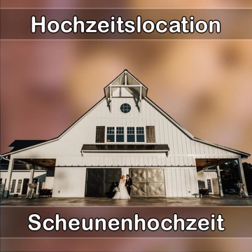 Location - Hochzeitslocation Scheune in Niederstotzingen