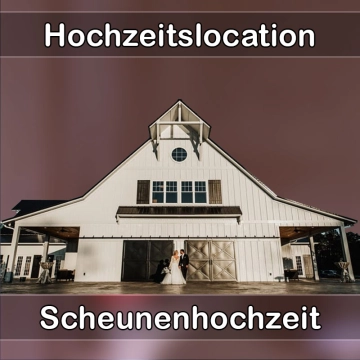 Location - Hochzeitslocation Scheune in Nonnweiler