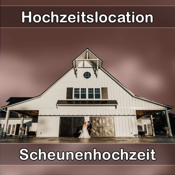 Location - Hochzeitslocation Scheune in Oberaudorf