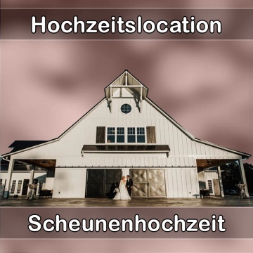 Location - Hochzeitslocation Scheune in Oberhaching