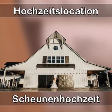 Location - Hochzeitslocation Scheune in Obermichelbach
