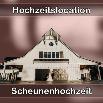 Location - Hochzeitslocation Scheune in Oberstenfeld