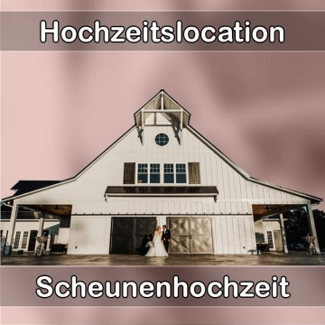 Location - Hochzeitslocation Scheune in Oberthulba