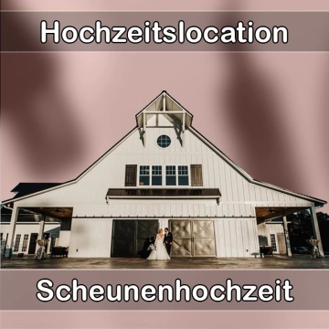 Location - Hochzeitslocation Scheune in Obertshausen