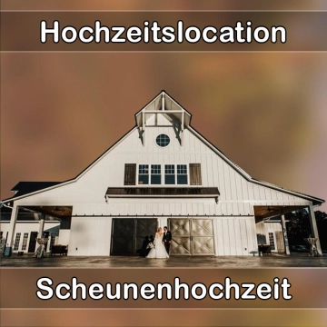Location - Hochzeitslocation Scheune in Oberursel (Taunus)