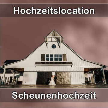 Location - Hochzeitslocation Scheune in Oberweser