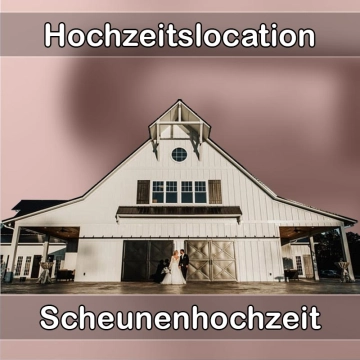 Location - Hochzeitslocation Scheune in Oderwitz