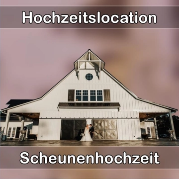 Location - Hochzeitslocation Scheune in Oelsnitz-Vogtland