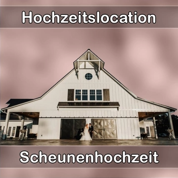 Location - Hochzeitslocation Scheune in Oerlenbach