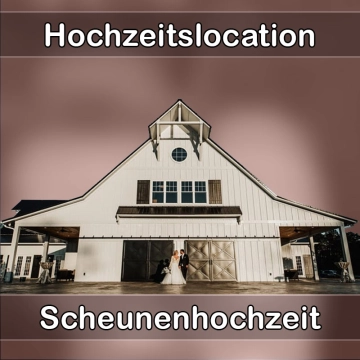 Location - Hochzeitslocation Scheune in Offenbach an der Queich