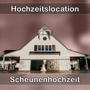 Location - Hochzeitslocation Scheune in Olbersdorf