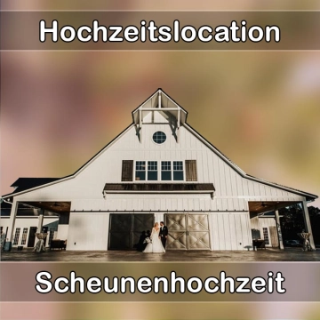 Location - Hochzeitslocation Scheune in Oppenweiler