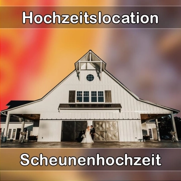 Location - Hochzeitslocation Scheune in Ostfildern