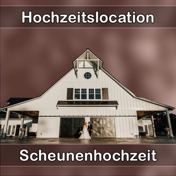 Location - Hochzeitslocation Scheune in Ottweiler