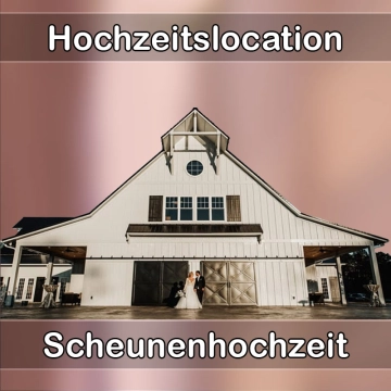 Location - Hochzeitslocation Scheune in Overath