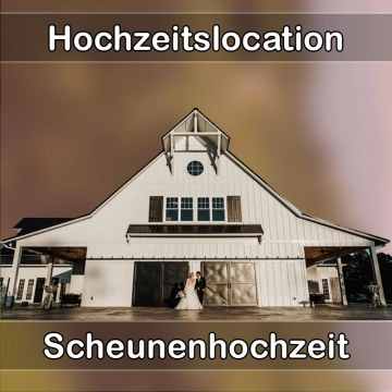 Location - Hochzeitslocation Scheune in Pegau