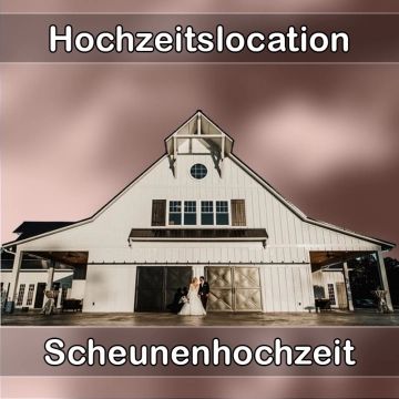 Location - Hochzeitslocation Scheune in Peißenberg